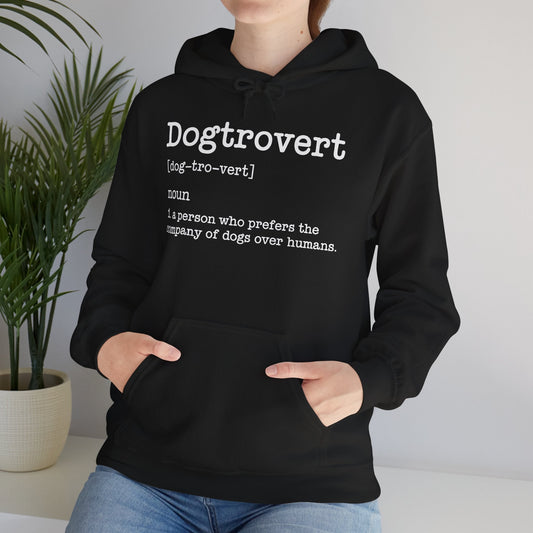 Dogtrovert Definition, Funny Dog Hoodie For Men Women