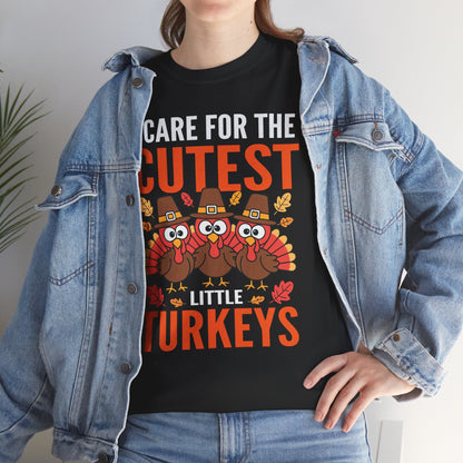 Care For Little Turkeys Nurse Fall Thanksgiving Scrub Top T-Shirt