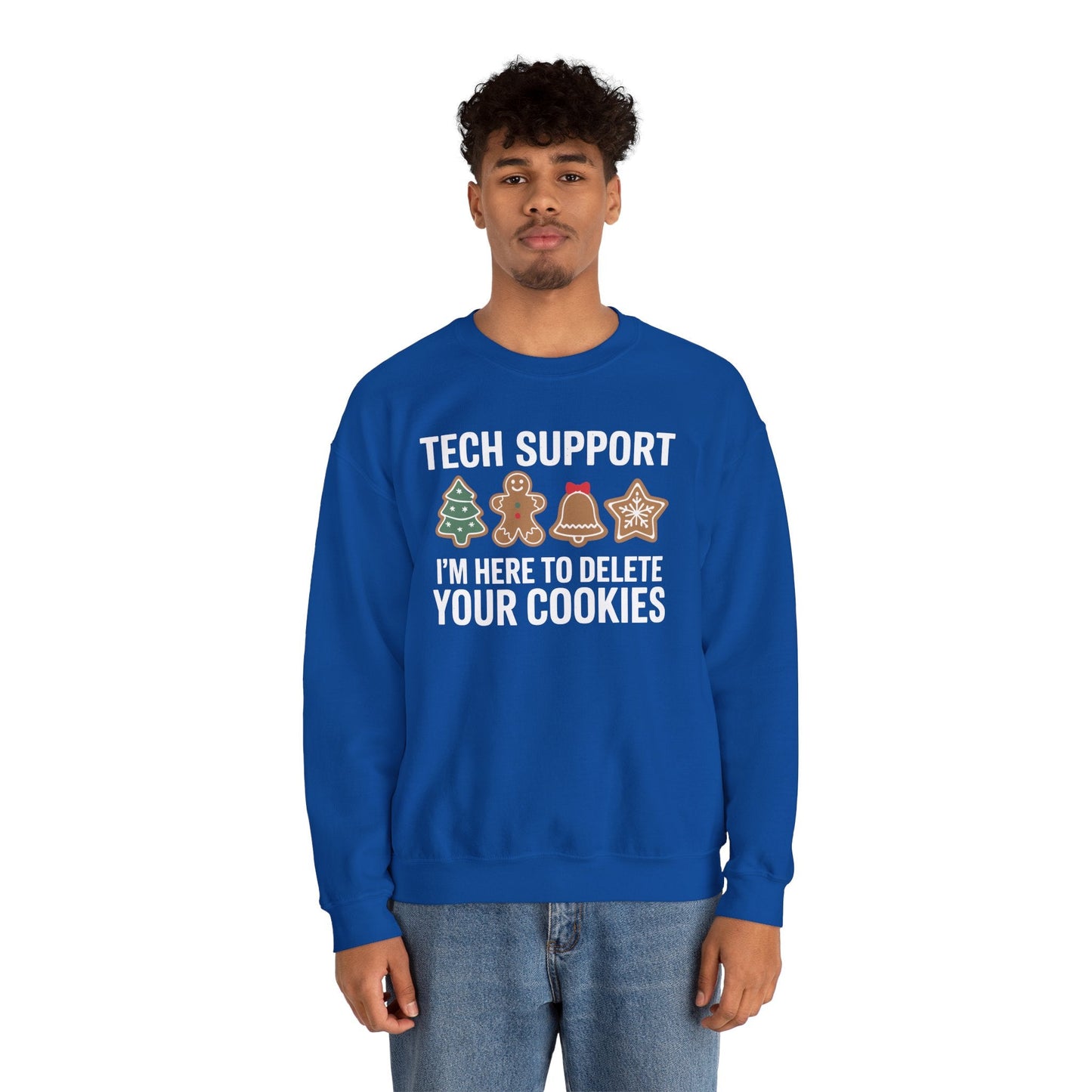 Christmas Tech Support Here To Delete Cookies Xmas Men Women Sweatshirt