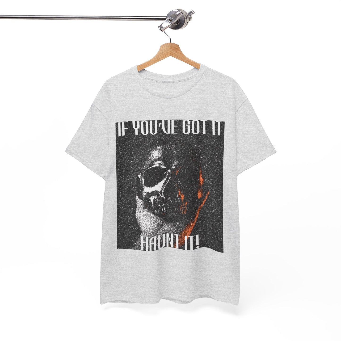 If You've Got It, Haunt It Spooky Halloween T-Shirt