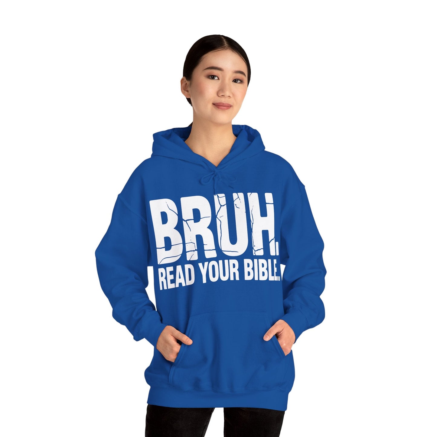 Funny Meme Bruh Read Your Bible Christian Religious Faith Hoodie