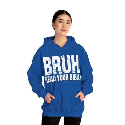 Funny Meme Bruh Read Your Bible Christian Religious Faith Hoodie