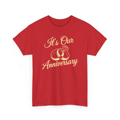 It's Our Anniversary Shirts for Married Couples Husband Wife T-Shirt