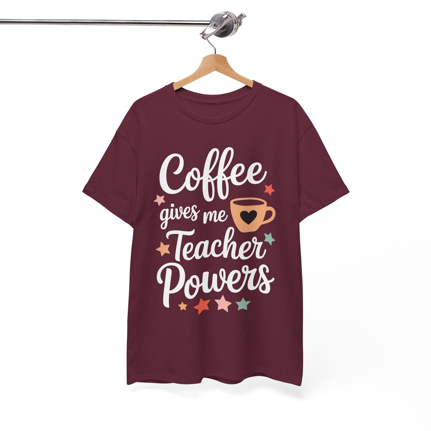 Coffee Gives Me Teacher Powers, Cute Teacher Appreciation T-Shirt