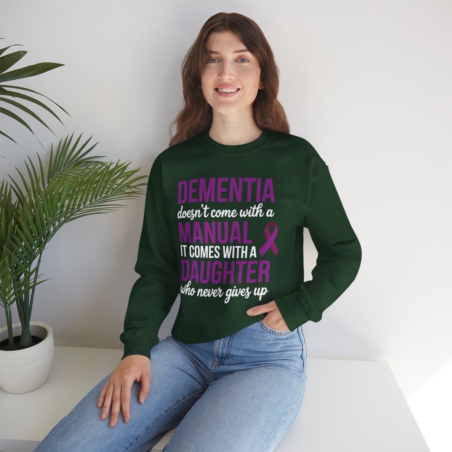 Dementia Doesn't Come With a Manual It Comes With a Daughter Sweatshirt