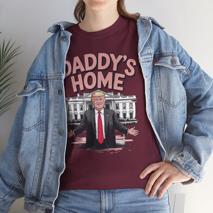 Trump Daddys Home White House 2025 T-Shirt