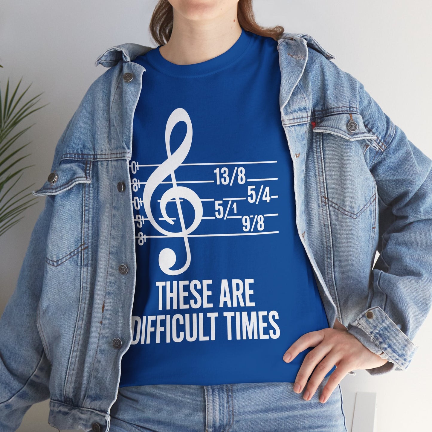 These Are Difficult Times Musician T-Shirt