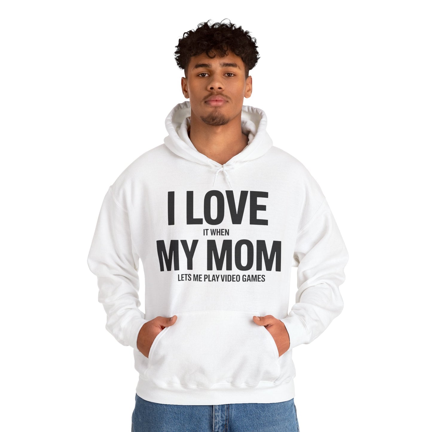 Funny I love my mom sarcastic video games gift Hoodie