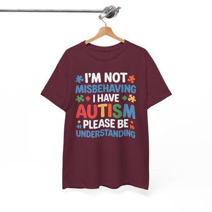 Autism Awareness I'm Not Misbehaving I Have Autism T-Shirt