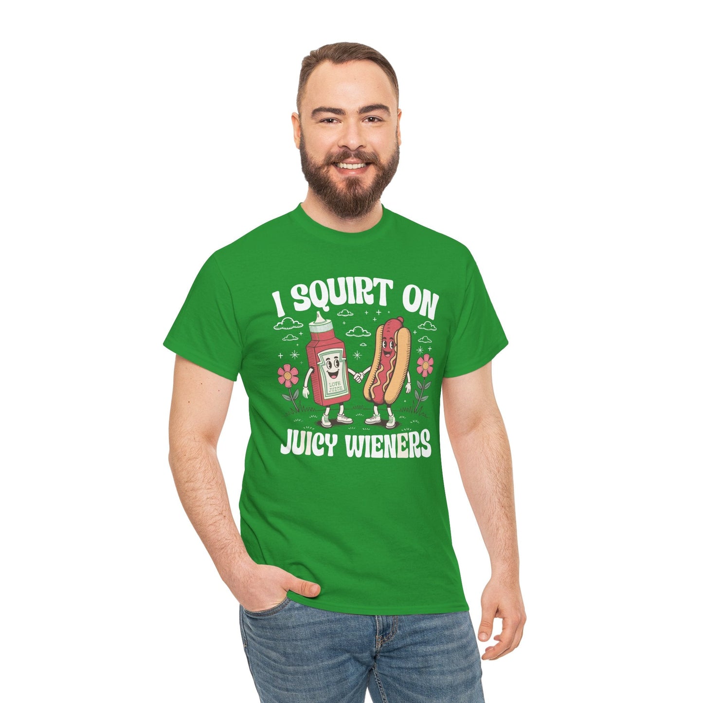 I Squirt On Juicy Wieners, Funny Juicy Wieners Meme T-Shirt