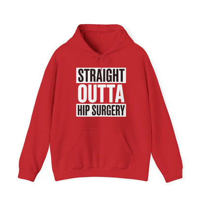 Straight Outta Hip Surgery Get Well Hip Replacement Recovery Hoodie