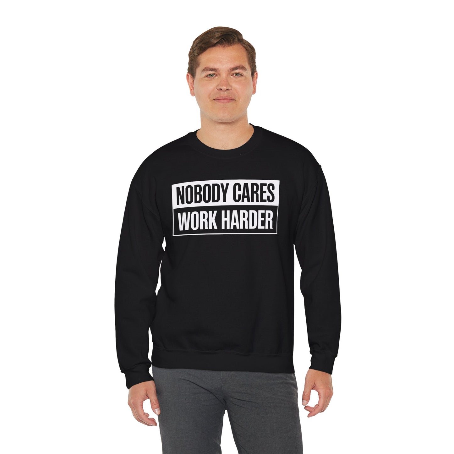 Nobody Cares Work Harder Fitness Workout Gym Gift Sweatshirt