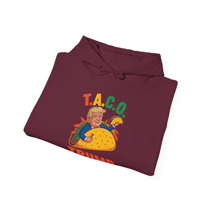 Funny Trump Taco Trump Always Chickens Out Hoodie