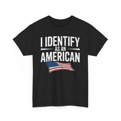 I Identify as an American No Identity Politics USA T-Shirt
