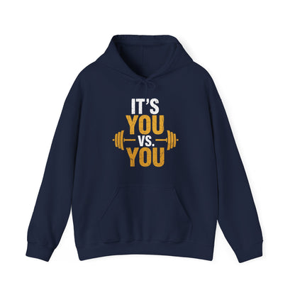 Its Vs You Workout Gym Workout Motivation Fitness Men Women Hoodie