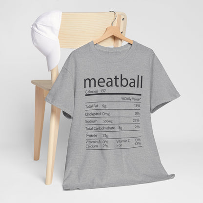 Meatball Nutrition Facts Funny Thanksgiving Christmas T-Shirt
