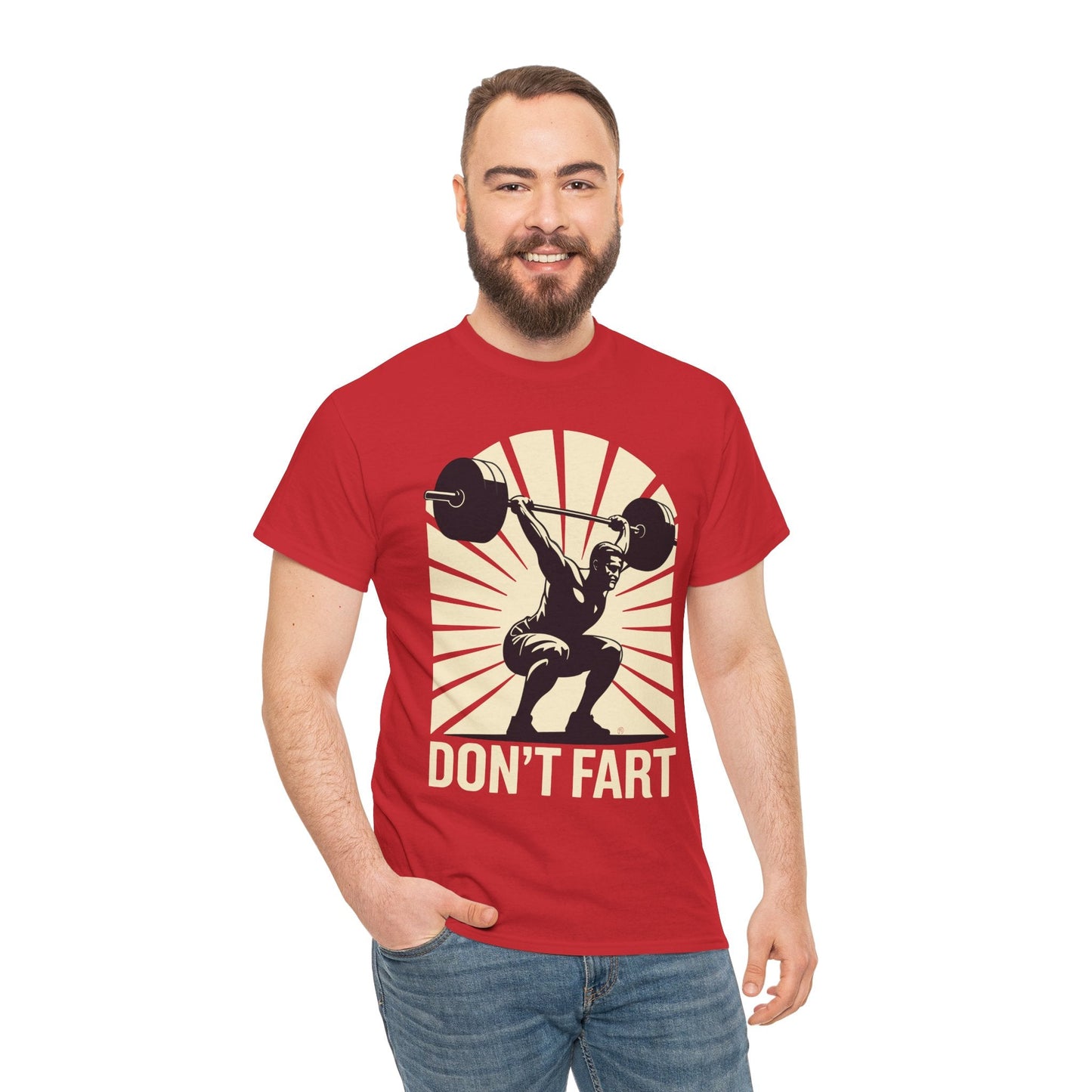 Don't Fart Fitness Gym Workout Weights Squat Humor T-Shirt