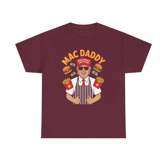 Mac Daddy Make America Great Again T-shirt