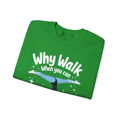 Why Walk When You can Cartwheel Gymnast Girls Gymnastics Sweatshirt