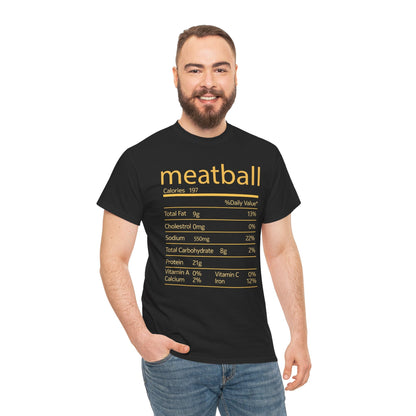 Meatball Nutrition Facts Funny Thanksgiving Christmas T-Shirt