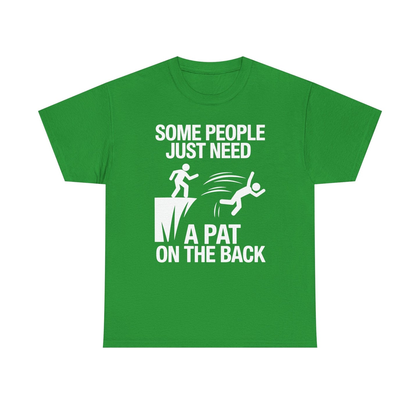 Funny Pat On The Back Adult Sarcastic Design T-Shirt