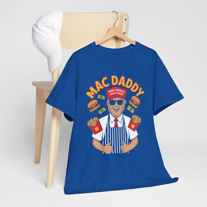 Mac Daddy Make America Great Again T-shirt