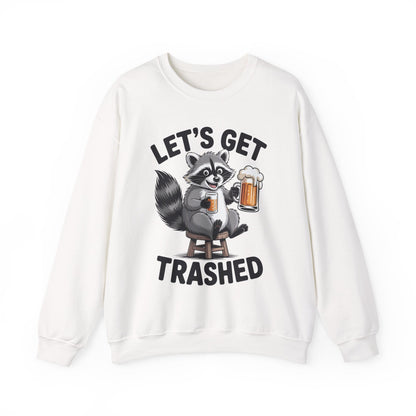Funny Let's Get Trashed Raccoon Meme Humor Beer Drinking Sweatshirt
