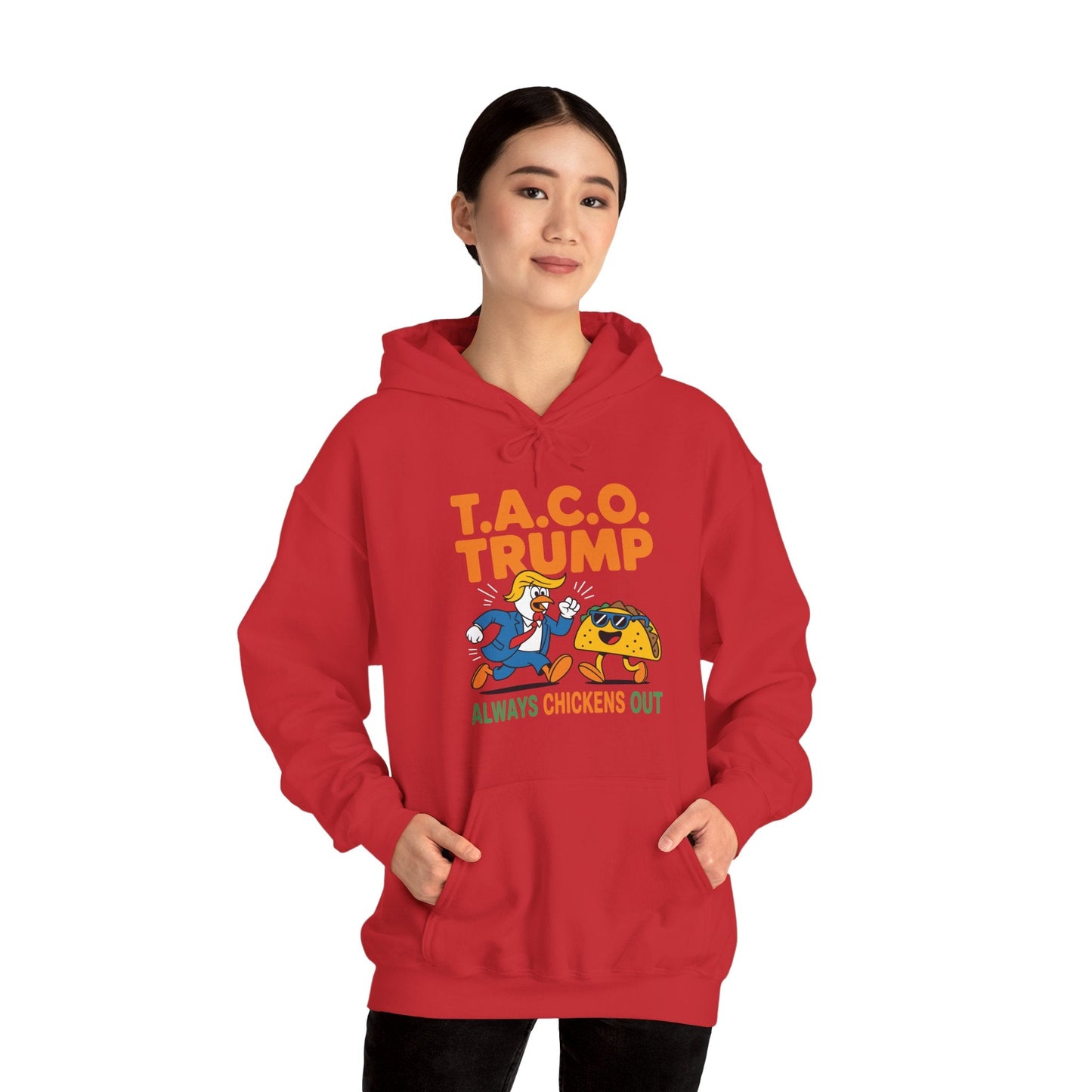 Funny Taco Trump Always Chickens Out T.A.C.O Hoodie