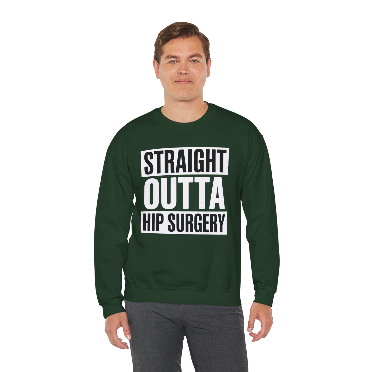 Straight Outta Hip Surgery Get Well Hip Replacement Recovery Sweatshirt