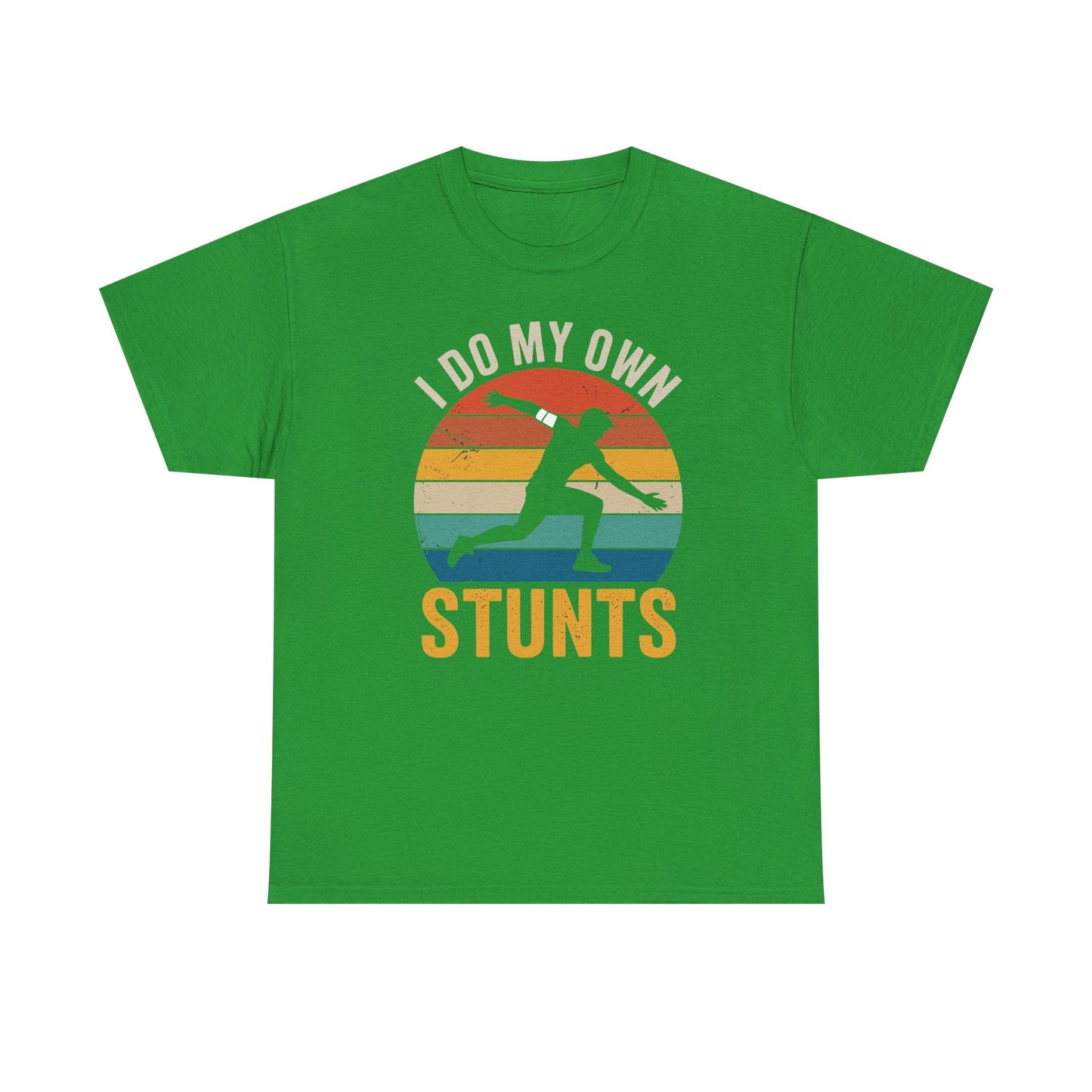 Funny I Do All My Own Stunts Broken Bones T-Shirt