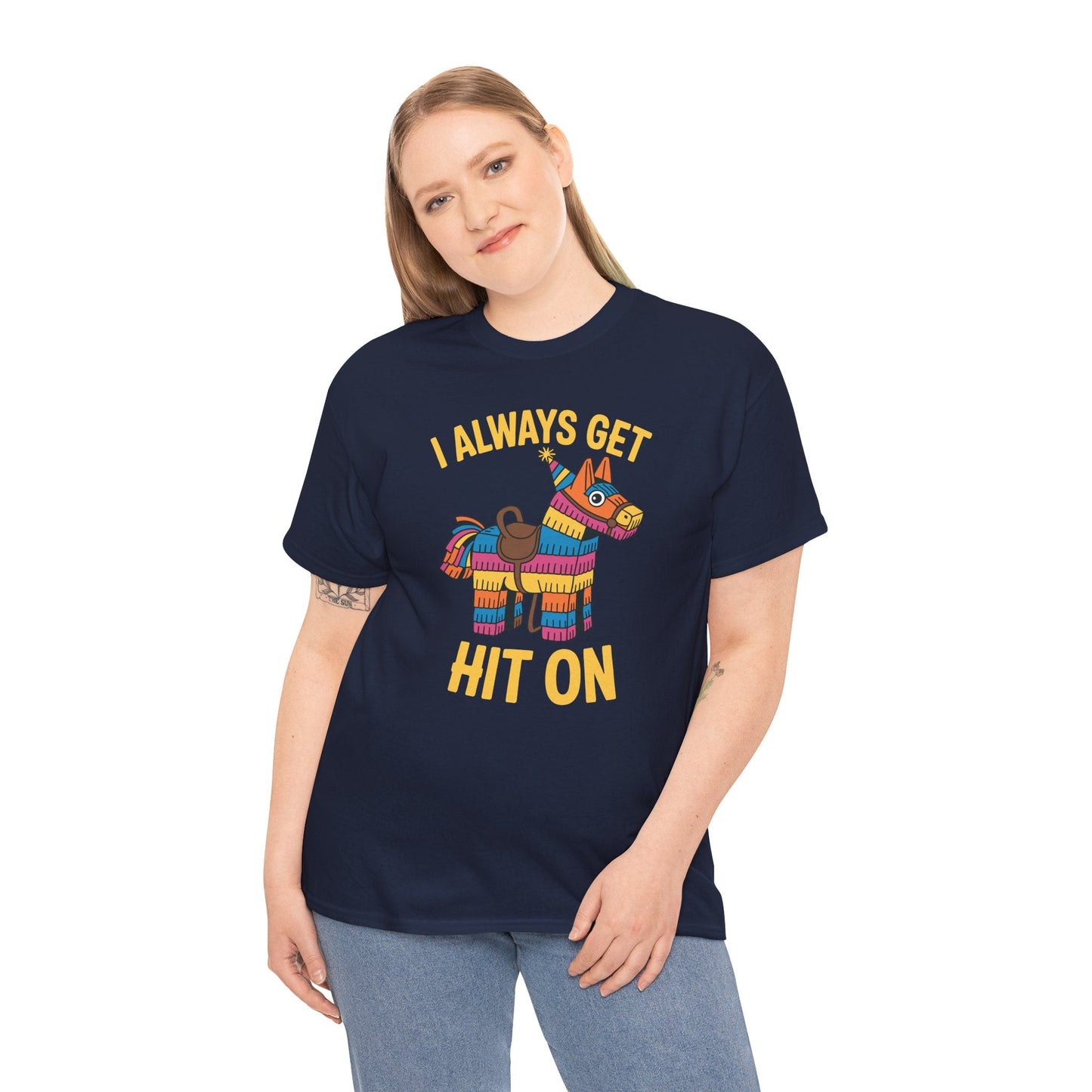 Mexican Pinata I Always Get Hit On Cinco De Mayo T-Shirt Men Women
