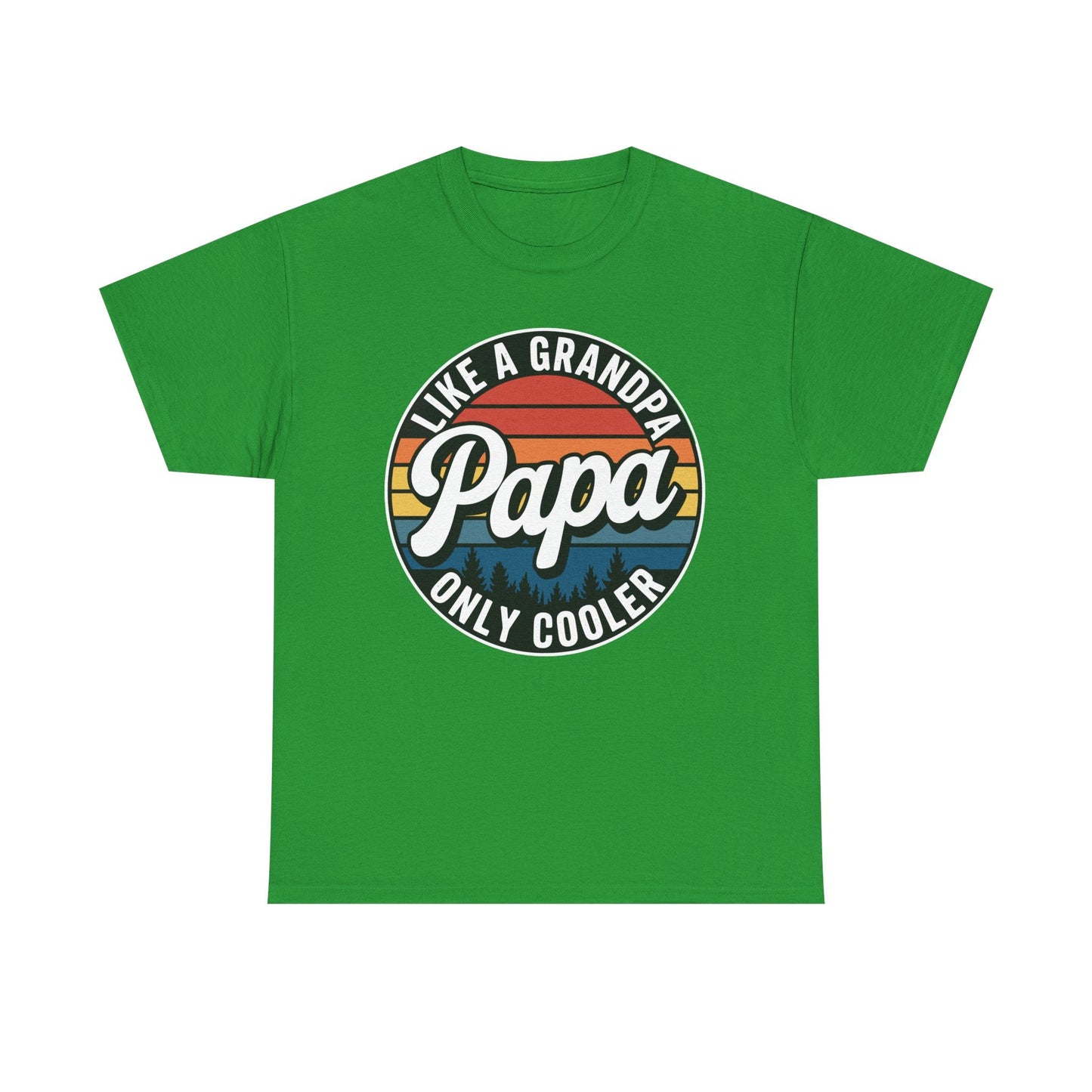 PAPA like a Grandpa ONLY COOLER Funny Dad Papa Definition T-Shirt