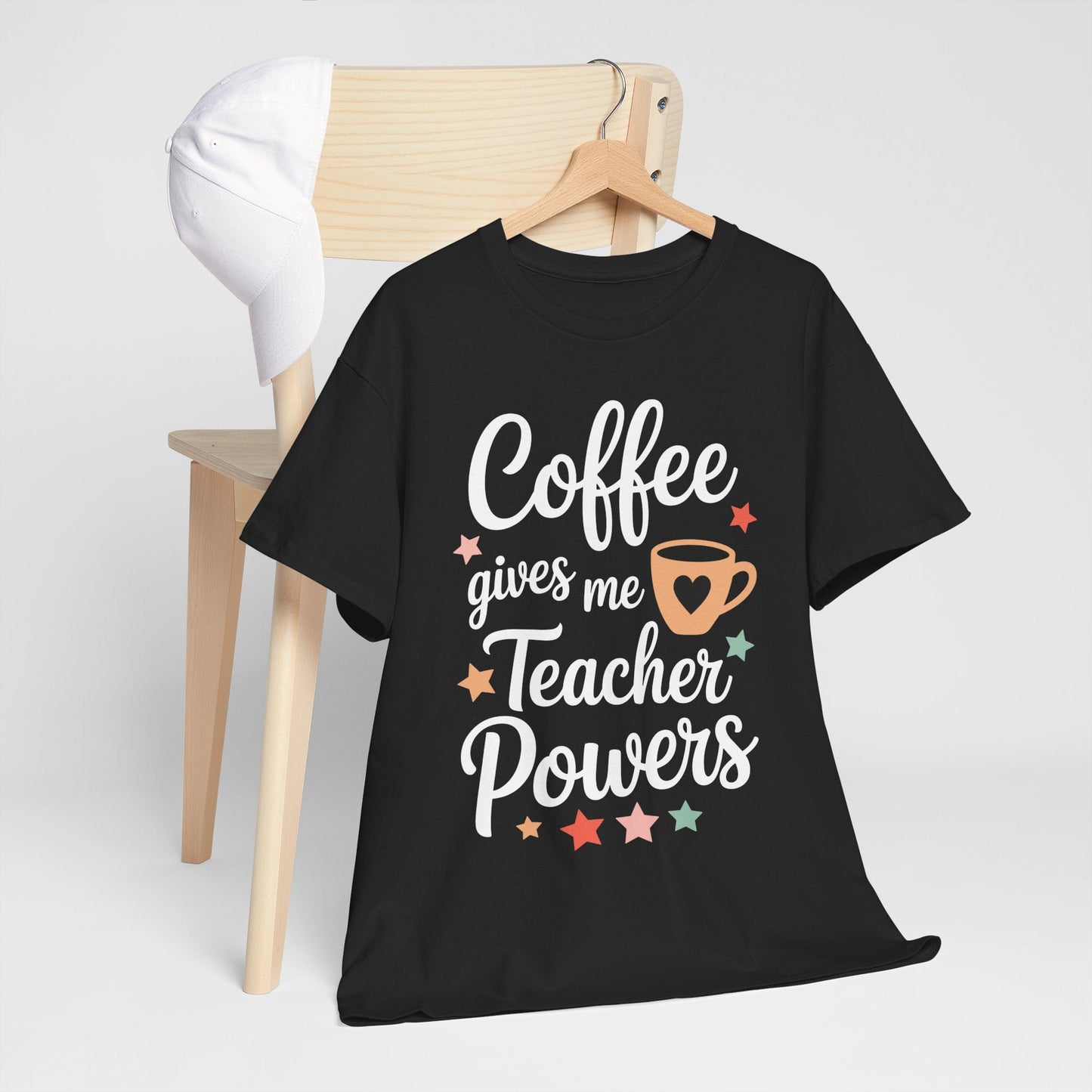 Coffee Gives Me Teacher Powers, Cute Teacher Appreciation T-Shirt