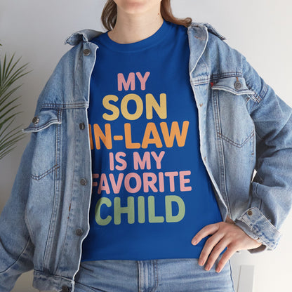 My Son In Law Is My Favorite Child Mothers Day Mother in Law T-Shirt