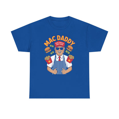 Mac Daddy Make America Great Again T-shirt