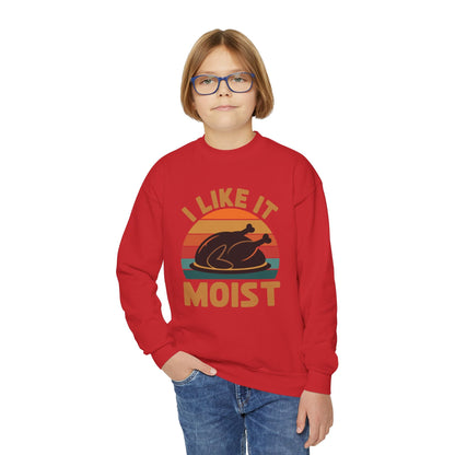 I Like It Moist Unisex Kids Black Thanksgiving Sweatshirt