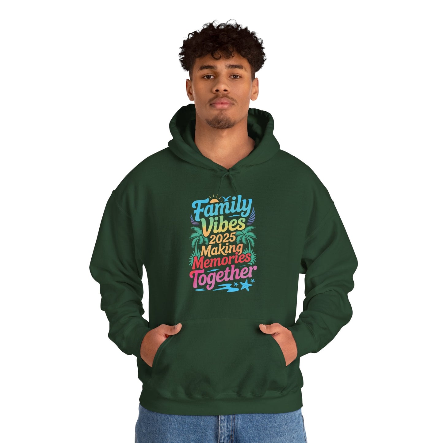 Family 2025 Vibes Family Reunion Vacation Making Memories Hoodie