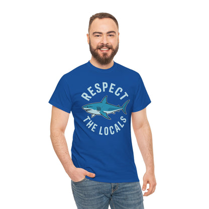 Respect The Locals Shark Ocean Animal Rights Biology Life T-Shirt
