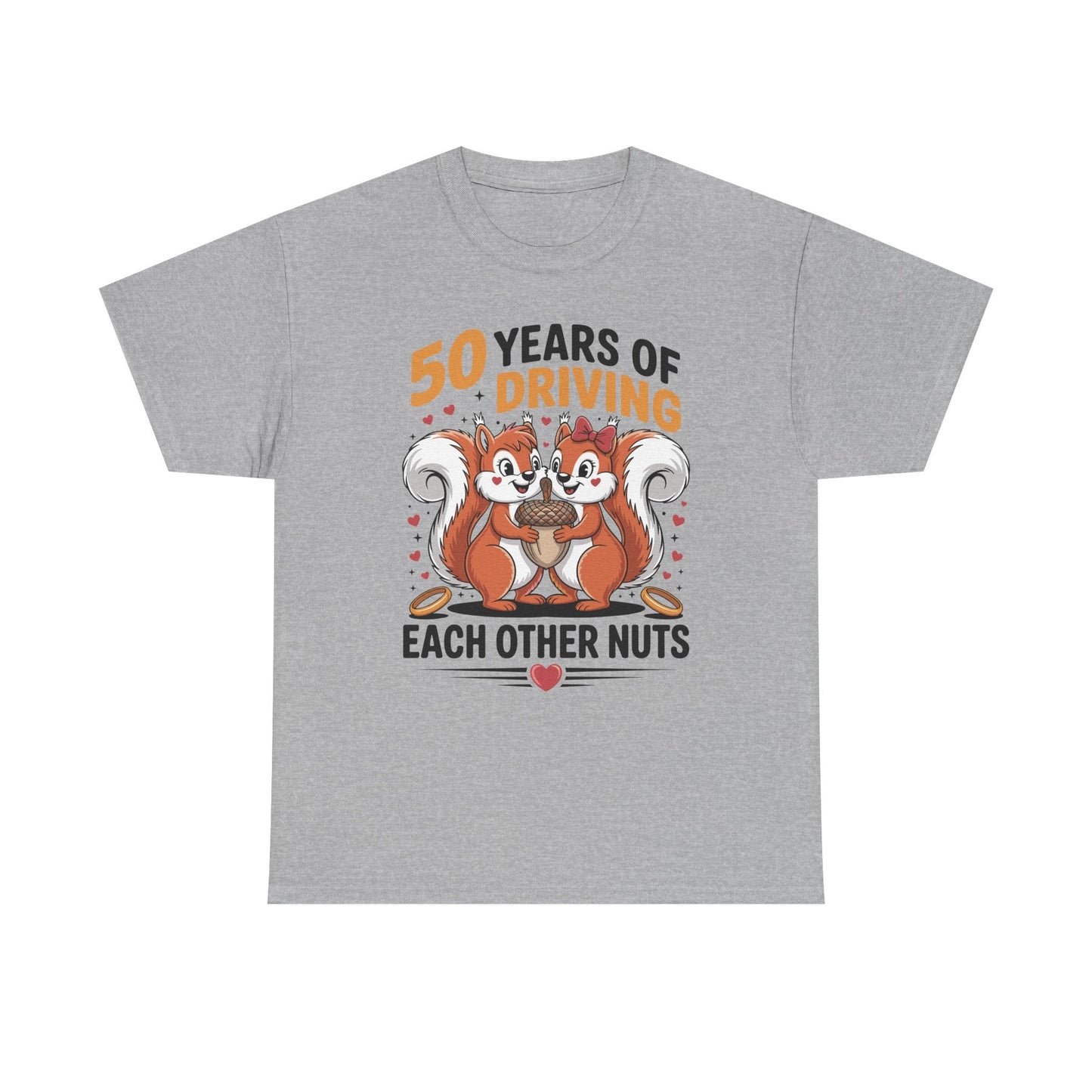 50th Wedding Anniversary 50 Years Of Driving Each Other Nuts T-Shirt
