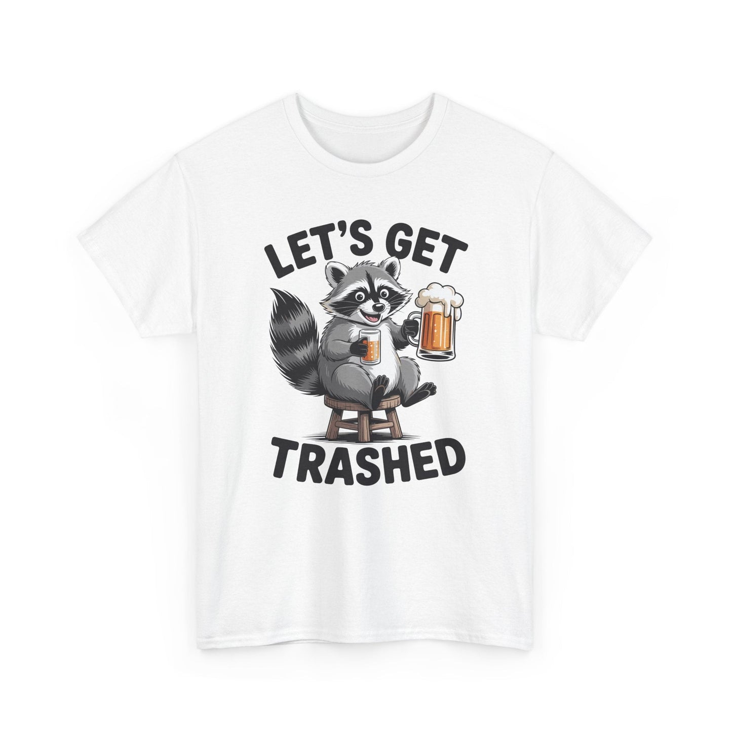 Funny Let's Get Trashed Raccoon Meme Humor Beer Drinking T-Shirt
