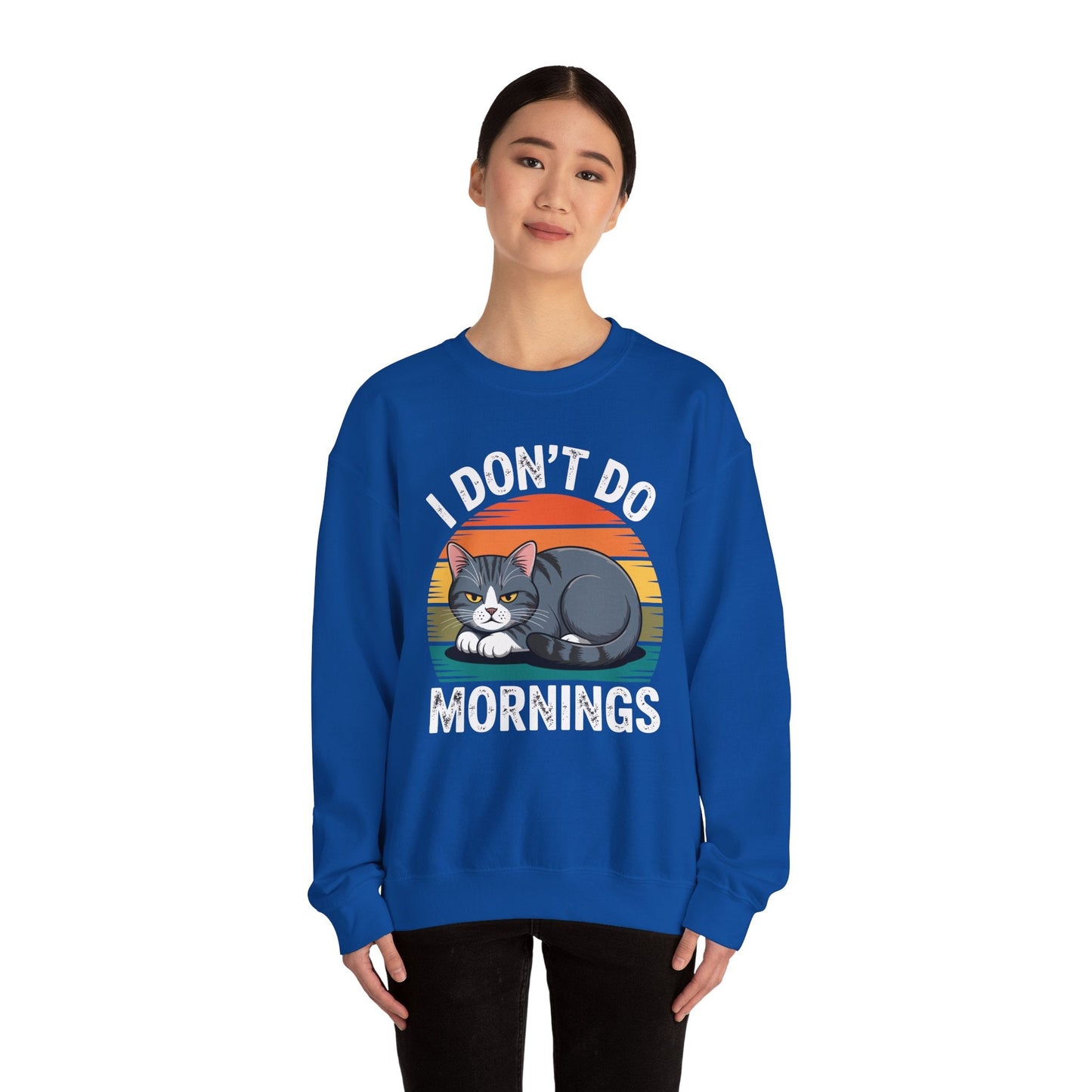 Funny Sleep Cat I Don't Do Morning Sweatshirt