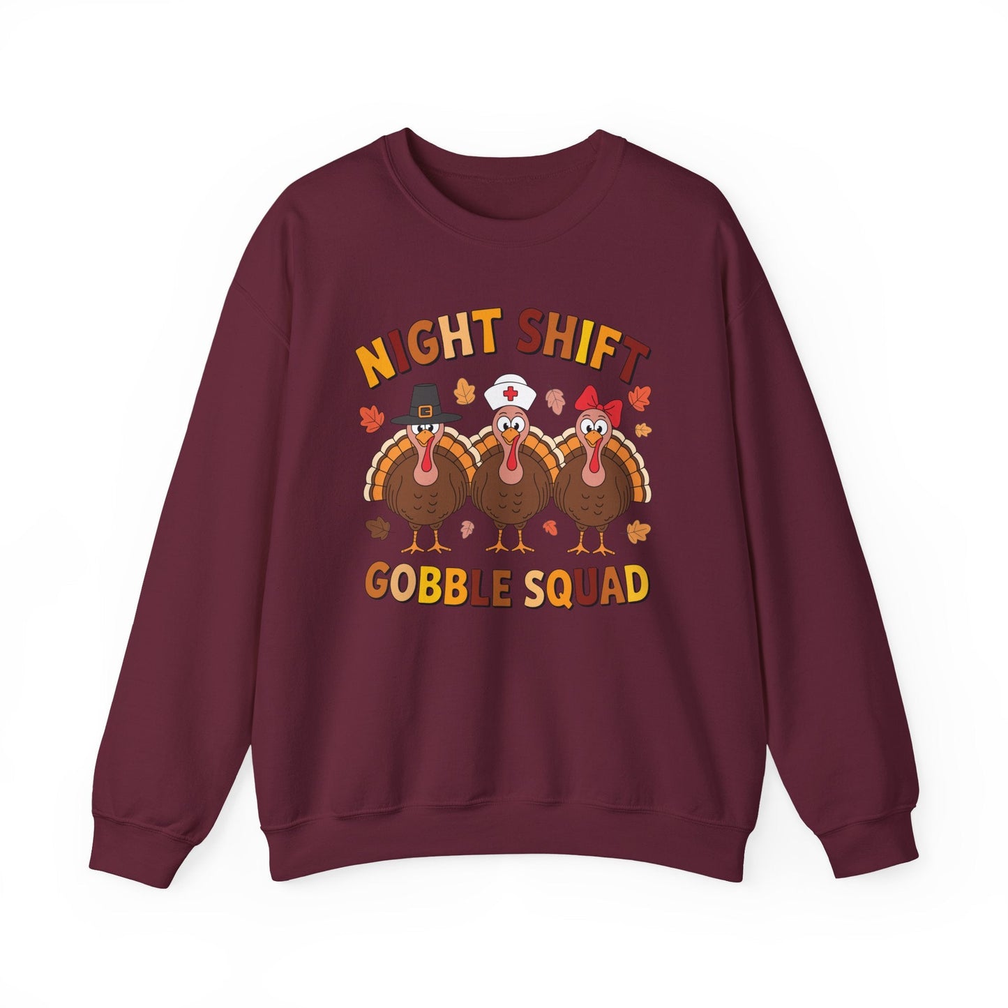 Night Shift Gobble Squad Night Worker Staff Thanksgiving Sweatshirt