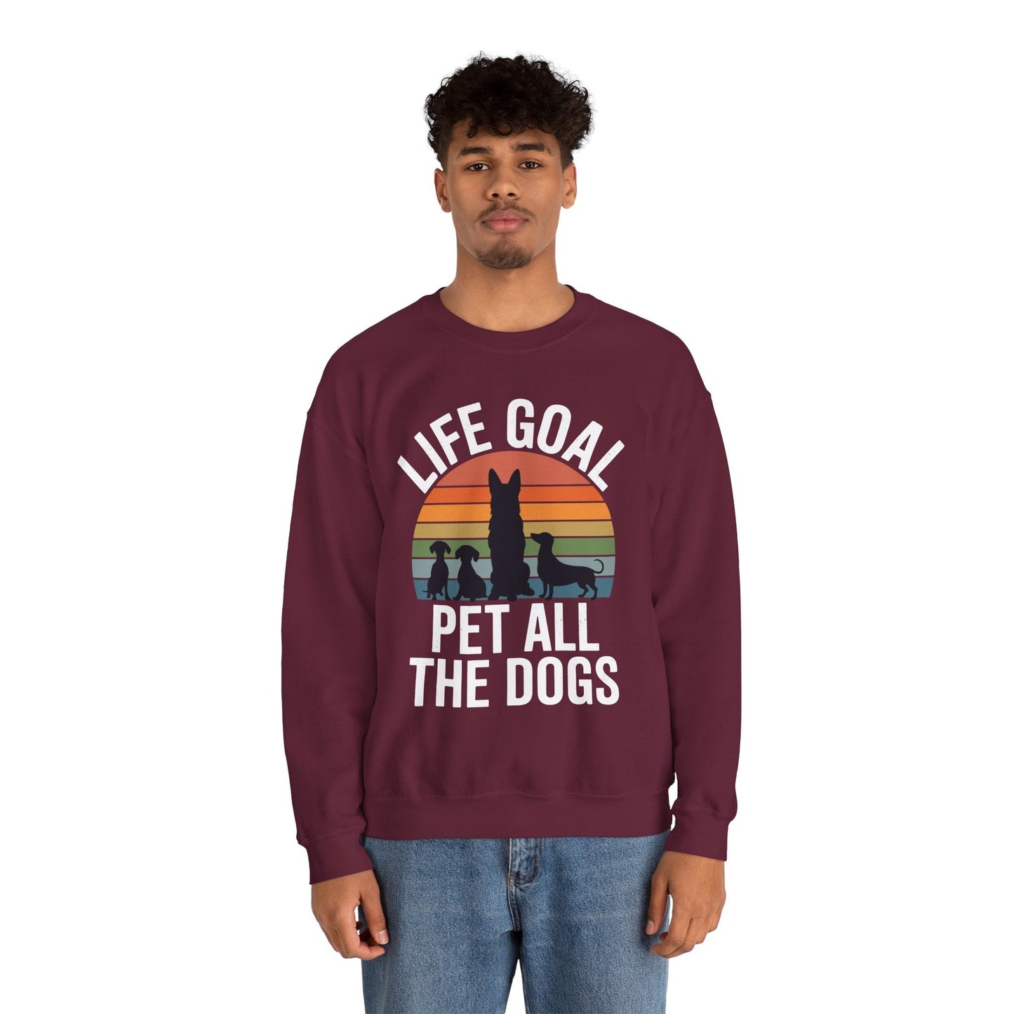 Life Goal Pet All The Dogs Funny Dog Sweatshirt