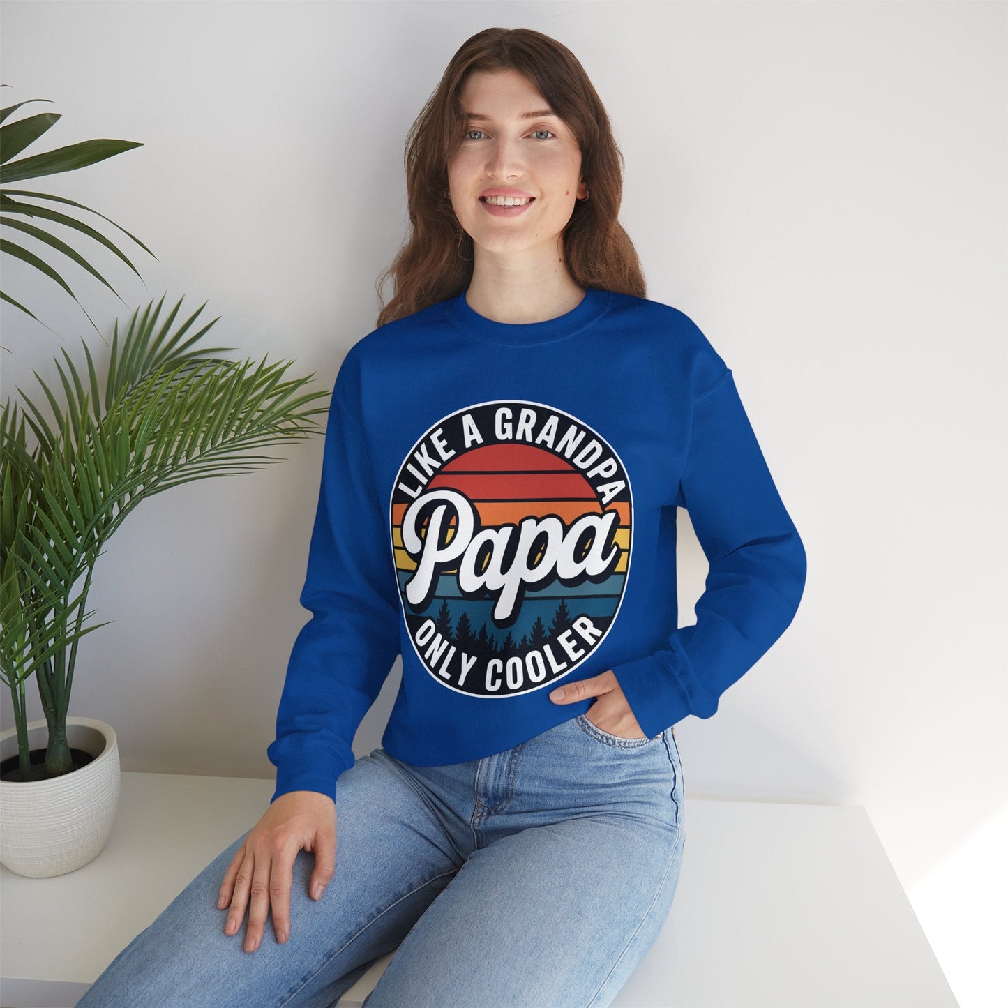PAPA like a Grandpa ONLY COOLER Funny Dad Papa Definition Sweatshirt