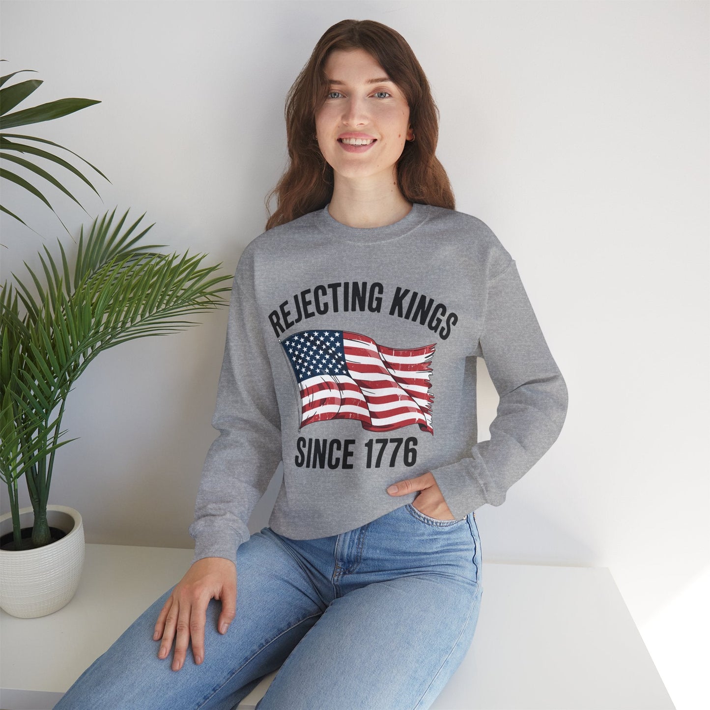 Rejecting Kings Since 1776 Patriotic USA Flag 4th Of July Sweatshirt