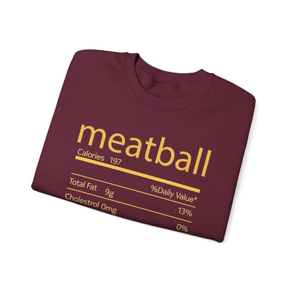 Meatball Nutrition Facts Funny Thanksgiving Christmas Sweatshirt