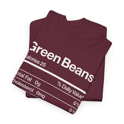 Green Beans Nutrition Facts Funny Thanksgiving Christmas T-Shirt