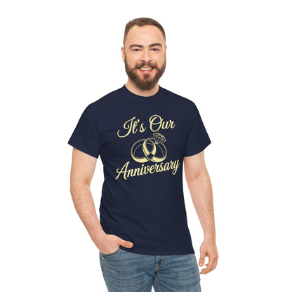 It's Our Anniversary Shirts for Married Couples Husband Wife T-Shirt