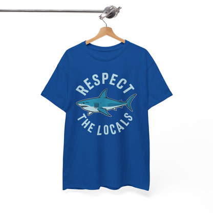 Respect The Locals Shark Ocean Animal Rights Biology Life T-Shirt