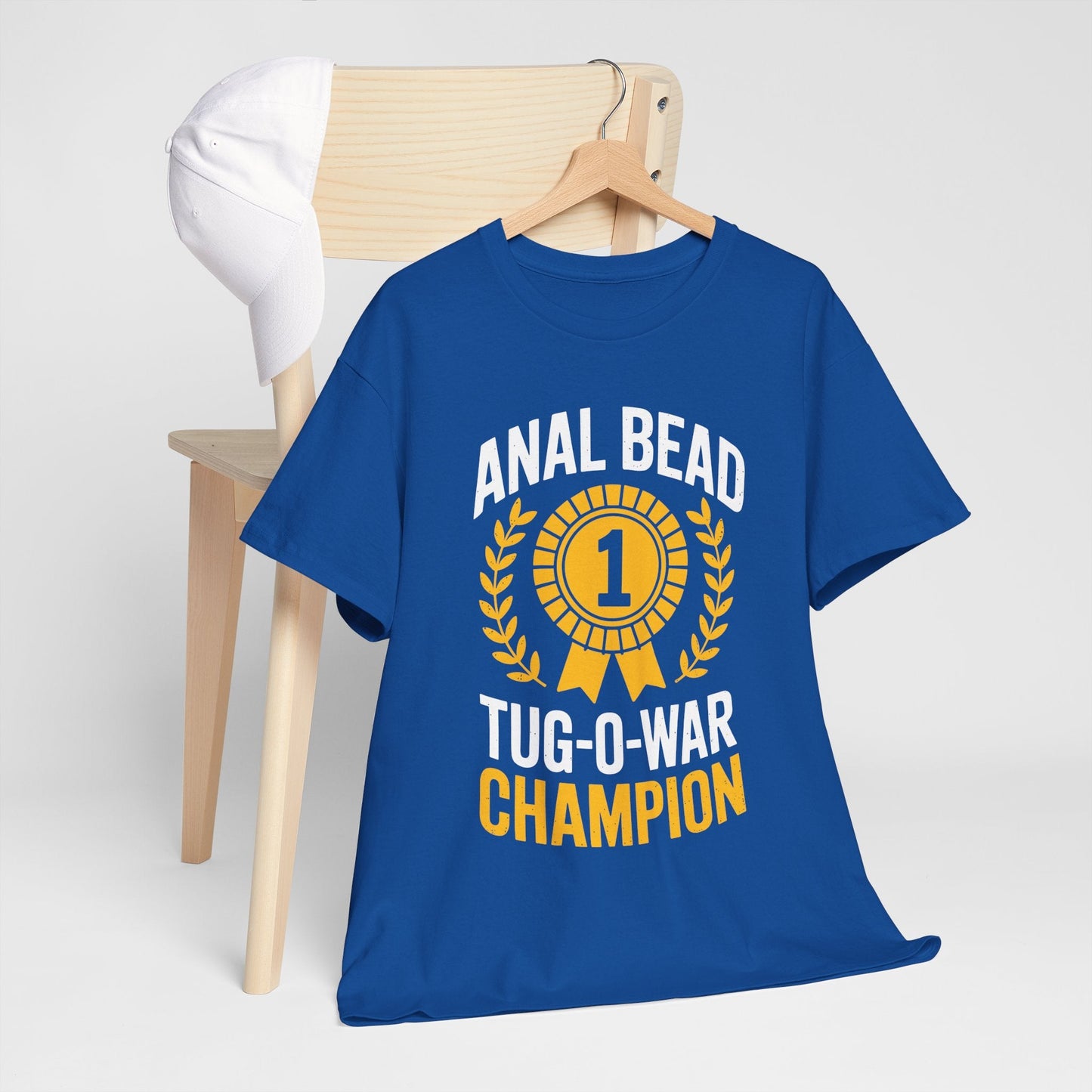 Funny Saying Bead Tug O War Champion Adult Humor T-Shirt for Men & Women